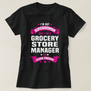 Grocery Store Manager T-Shirt