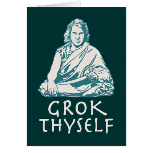 Grok Yourself