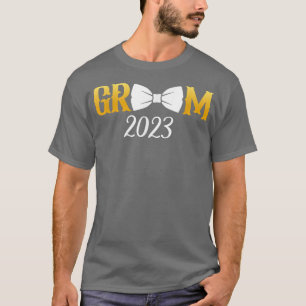 Groom 2023 For Wedding Or Bachelor Party Matching  T-Shirt