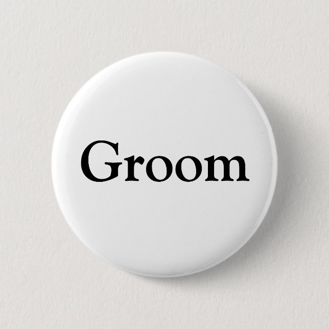 Groom 6 Cm Round Badge (Front)