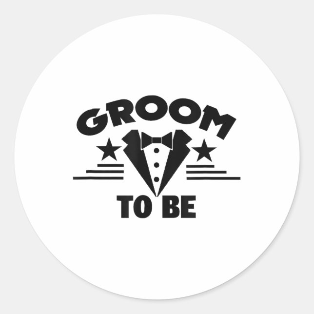 Groom And Bride Wedding S - Groom To Be 2017_1  Classic Round Sticker (Front)