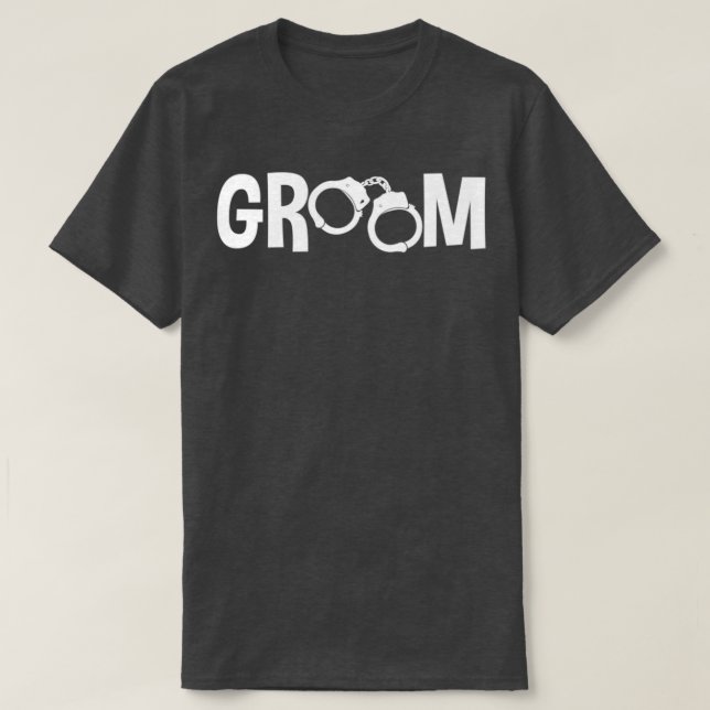 Groom arrested T-Shirt (Design Front)