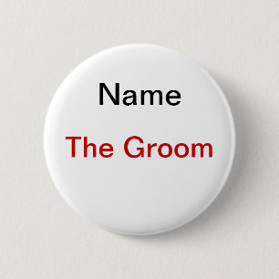 Groom Bachelor Party 6 Cm Round Badge