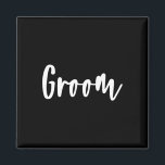 Groom - Bachelor Party Getting Ready Wedding Day 1 Magnet<br><div class="desc">Groom - Bachelor Party Getting Ready Wedding Day 1</div>