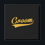 Groom - Bachelor Party - Wedding  Magnet<br><div class="desc">Groom - Bachelor Party - Wedding</div>