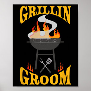Groom Bbq Grill Smoker And Barbecue Chef  Poster