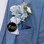 Groom Bow Tie Gold Script Bachelor Party Wedding 6 Cm Round Badge<br><div class="desc">'Groom' Bow Tie Stylish Gold Brush Script Bridal Party / Bachelor's Party / Wedding Party / Wedding Rehearsal Pin Button. This design features a modern and bold gold 'groom' brushed calligraphy script with a stylish bow tie accent on a classic black background. The base background can be changed to any...</div>