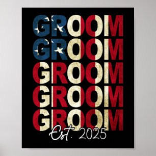 Groom Bride Est. 2025 Us Flag Just Married Couples Poster
