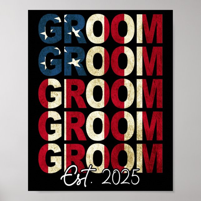 Groom Bride Est. 2025 Us Flag Just Married Couples Poster (Front)