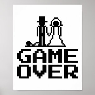 Groom Bride Game Over Stag Party Wedding _1  Poster