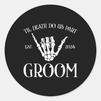 Groom Bride Til Death Do Us Party Est 2024 Hallowe Classic Round Sticker