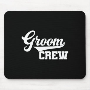 Groom Crew Groomsman Bachelor Party Wedding Group Mouse Pad