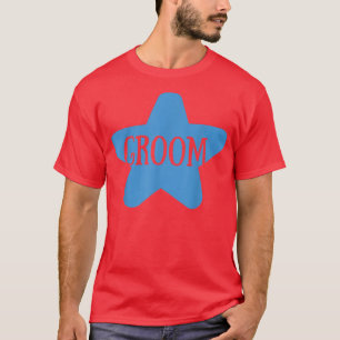 Groom Cute Engagement Wedding Party Matching  T-Shirt