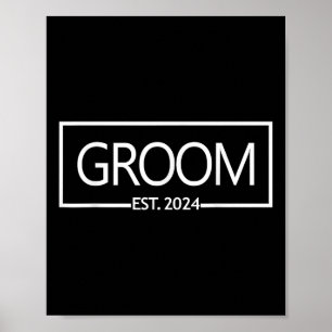Groom Est. 2024 Future Husband Bachelor Party Wedd Poster