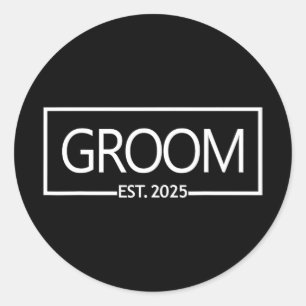Groom Est. 2025 Classic Round Sticker