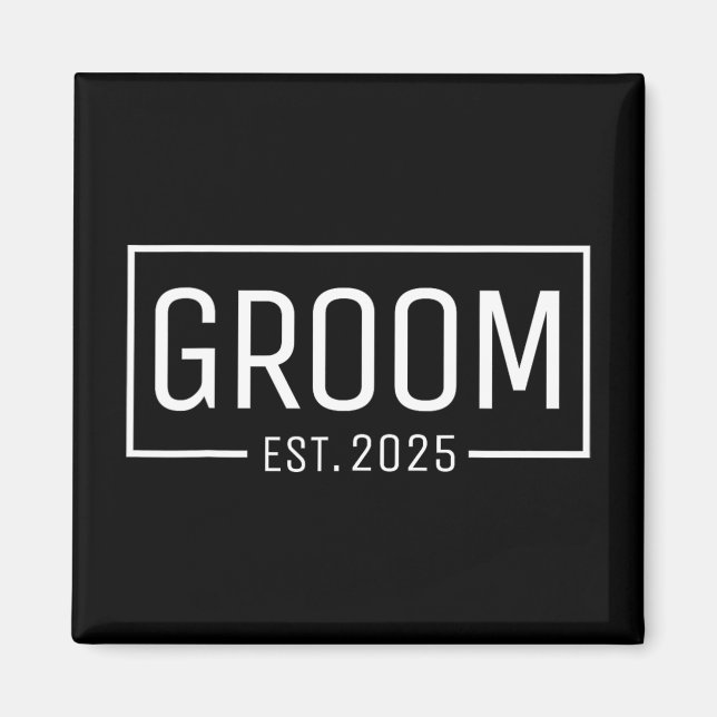 Groom Est. 2025 Married Wedding Engagement Getting Magnet (Front)