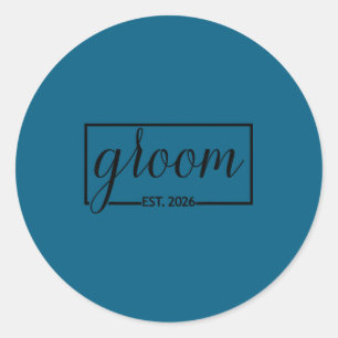 Groom est 2026 future husband wedding bachelor classic round sticker