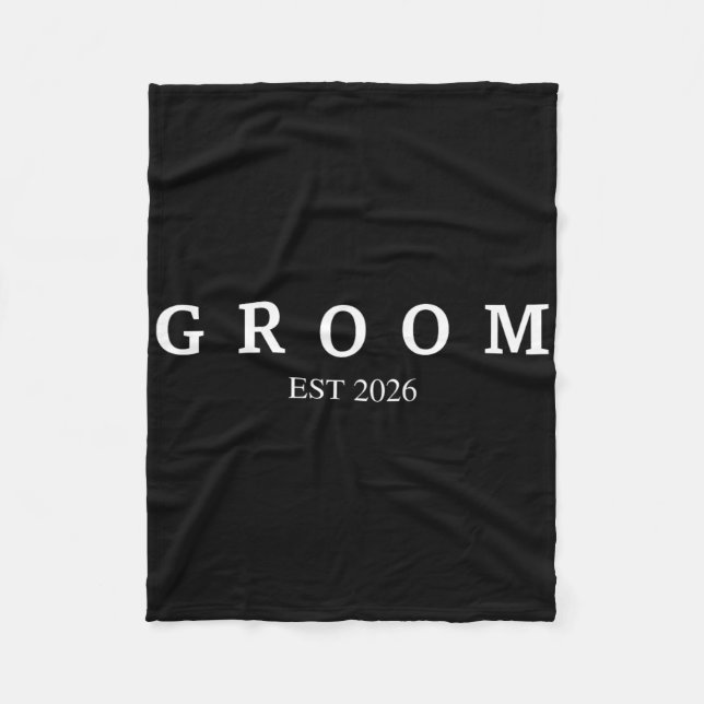Groom Est. 2026 Wedding Married Engagement Getting Fleece Blanket (Front)