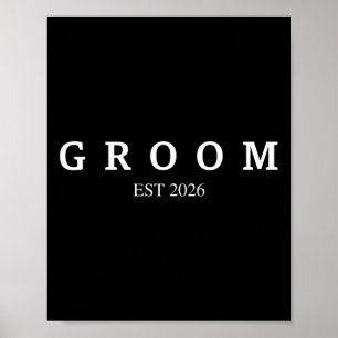 Groom Est. 2026 Wedding Married Engagement Getting Poster