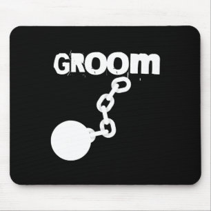 Groom Funny Wedding Stag Party Bachelor  Mouse Pad