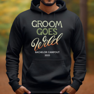 Groom Goes Wild Bachelor Party  Hoodie