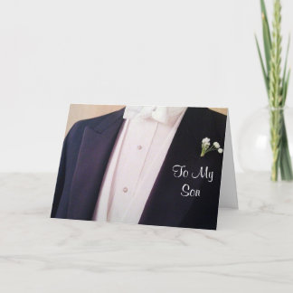 GROOM IN HIS TUX-**SON** ON YOUR WEDDING DAY CARD