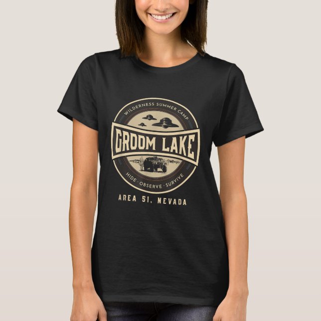 Groom Lake Summer Wilderness Camp - Funny Area 51  T-Shirt (Front)