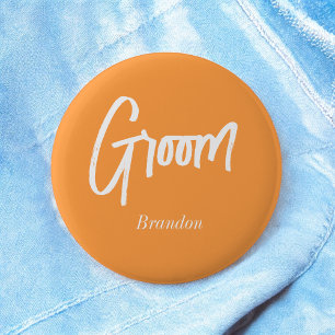 Groom Orange White Script Wedding  6 Cm Round Badge