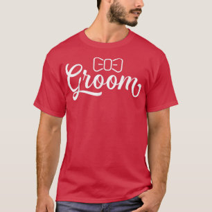 Groom Party Bachelor Wedding  T-Shirt