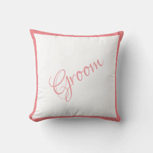 Groom Pink Script Chic Wedding Cushion