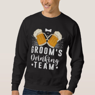 Groom s Drinking Team Wedding Bachelors Party Squa Sweatshirt