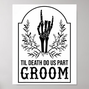 Groom Skeleton Hand Couples Matching Wedding Hallo Poster