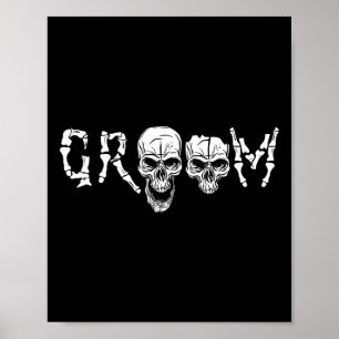 Groom - Skeleton Skull Halloween Wedding Bachelor Poster