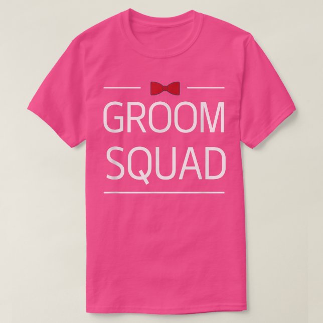 Groom Squad Funny Groomsmen Crew Team Bachelor Par T-Shirt (Design Front)