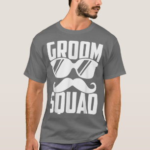 Groom Squad Funny Wedding Party I Do Crew Family F T-Shirt
