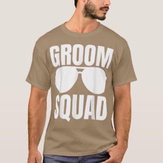 Groom Squad Groomsmen Crew Team Funny Bachelor Par T-Shirt