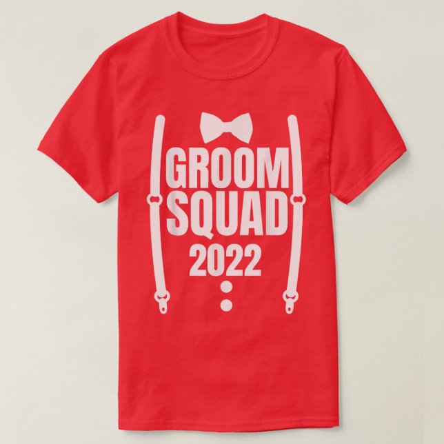 Groom Squad Groomsmen Crew Team Funny Bachelor Par T-Shirt (Design Front)