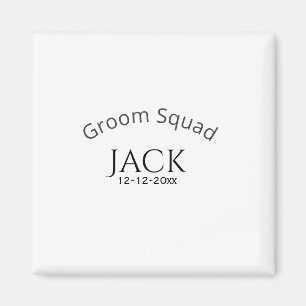 Groom squad name date year bold letter bachelorett magnet
