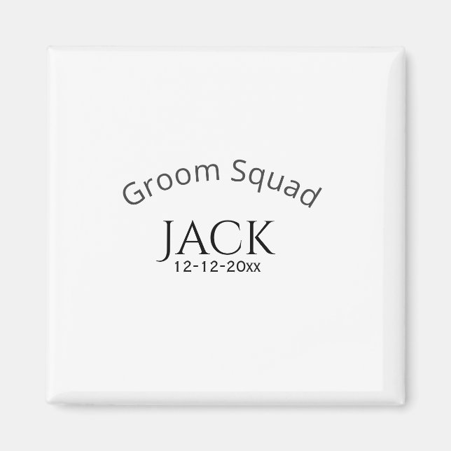 Groom squad name date year bold letter bachelorett magnet (Front)