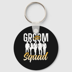 Groom Squad Party Sayings Bachelor Wedding 1 Key Ring