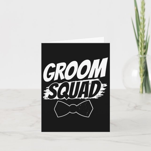 Groom Squad Party Sayings Bachelor Wedding 2  Card (Front)