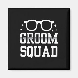 Groom Squad Sayings Bachelor Party Wedding Magnet