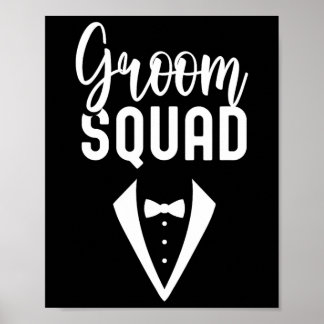 Groom Squad Sayings Party Wedding Bachelor 3  Poster