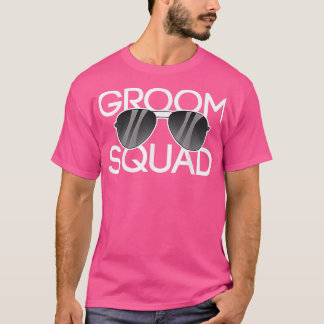 Groom Squad Sunglasses Wedding Bachelor Party TShi T-Shirt