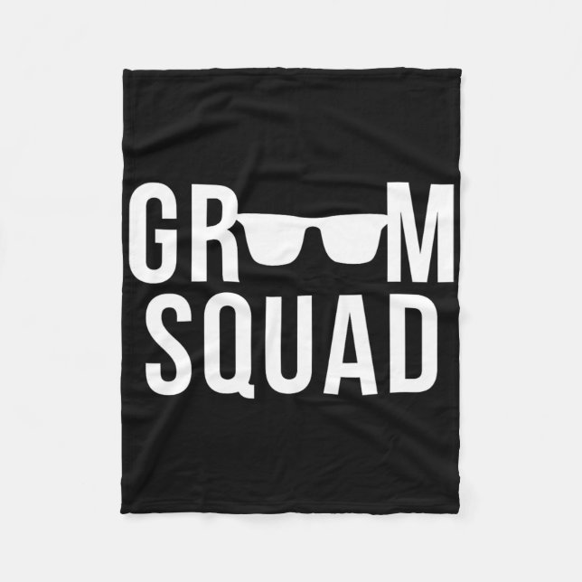 Groom Squad Sungles Wedding Bachelor Party  Fleece Blanket (Front)