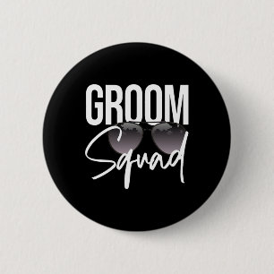 Groom Squad Sungles Wedding Matching Bachelor Part 6 Cm Round Badge