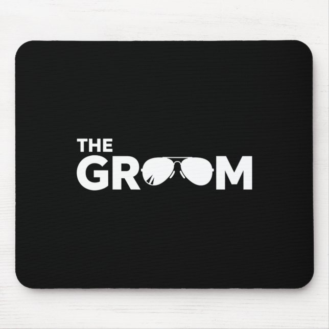 Groom Sunglasses Bachelor Party Wedding Mouse Pad (Front)