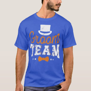 Groom Team Engagement Bachelor Party Groomsman  T-Shirt