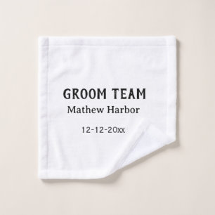 Groom team groomsman name date bachelore party wash cloth