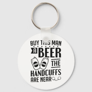 Groom The Handscuffs Are Near Bachelor Party 1  Key Ring